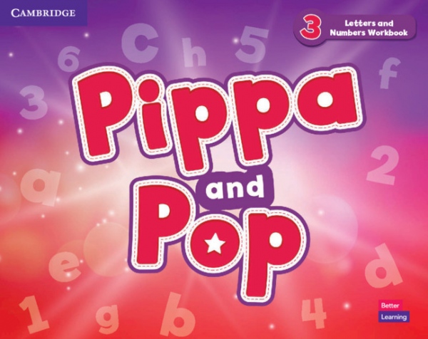 Pippa and Pop Level 3 Letters and Numbers Workbook Cambridge University Press