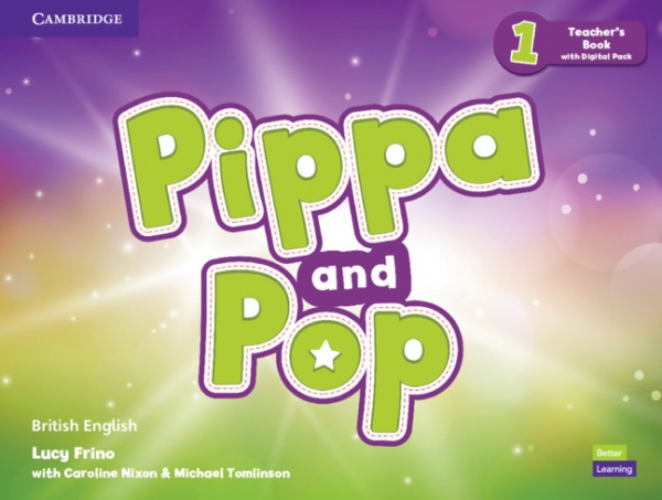 Pippa and Pop Level 1 Teacher´s Book with Digital Pack Cambridge University Press