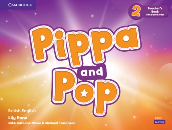 Pippa and Pop Level 2 Teacher´s Book with Digital Pack Cambridge University Press