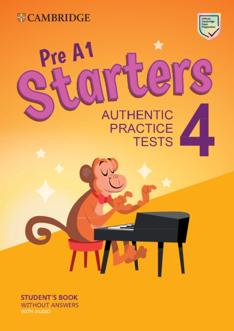 Pre A1 Starters 4 Student´s Book without Answers with Audio Cambridge University Press