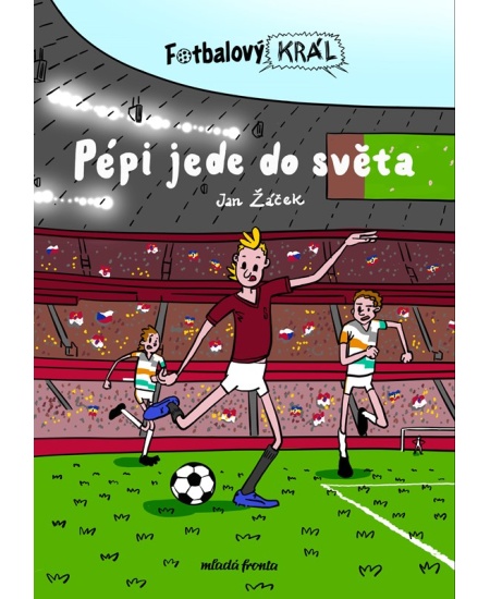 Fotbalový král: Pépi jede do světa