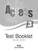 Access 3 - test booklet Express Publishing