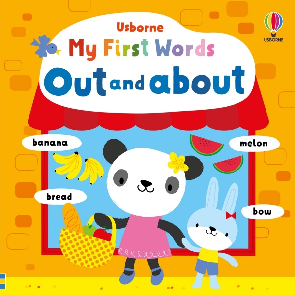 My First Words Out and About Usborne Publishing
