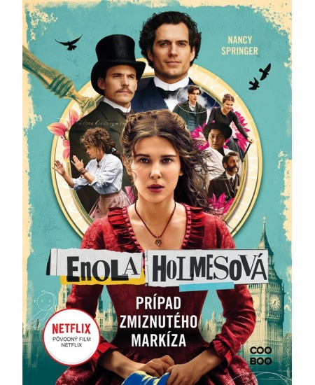 Enola Holmesová 1 – Prípad zmiznutého markíza