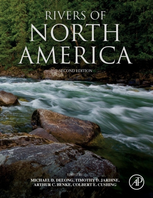 Rivers of North America, 2nd Edition Elsevier