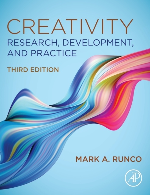 Creativity, Research, Development, and Practice, 3rd Edition Elsevier