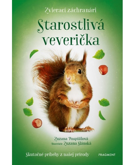 Zvierací záchranári - Starostlivá veverička