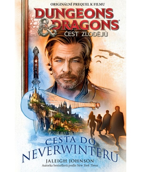 Dungeons & Dragons - Čest zlodějů - Cesta do Neverwinteru