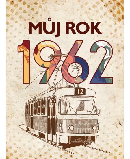 Můj rok 1962