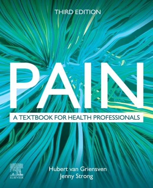 Pain, A textbook for health professionals, 3rd Edition