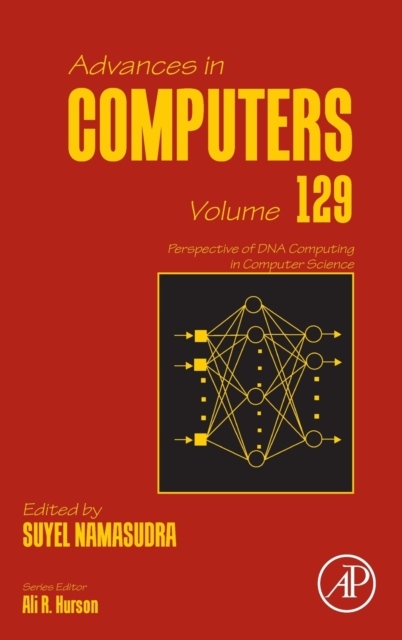 Perspective of DNA Computing in Computer Science, Volume129 Elsevier
