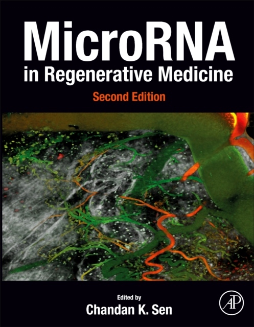 MicroRNA in Regenerative Medicine, 2nd Edition Elsevier