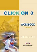 Click On 3 - Teacher´s Workbook (overprinted) Express Publishing