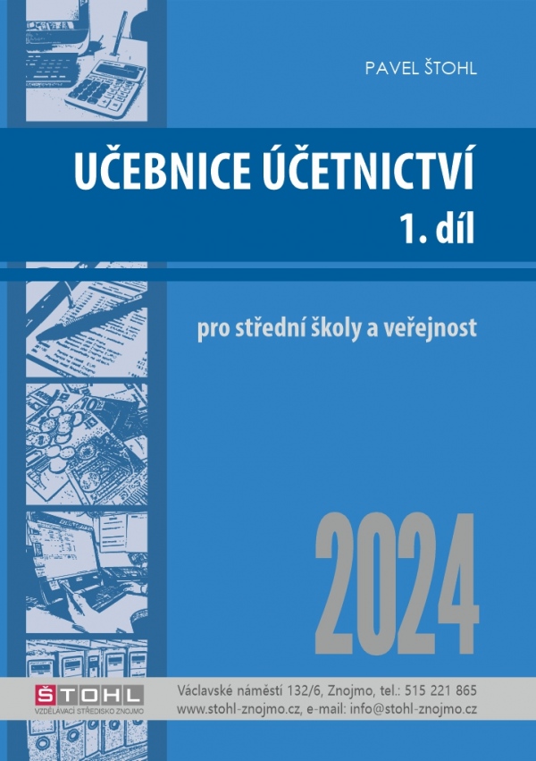 Učebnice Účetnictví 2024 - 1. díl