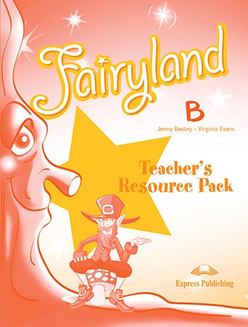 Fairyland 4 - Teacher´s Resource Pack B Express Publishing