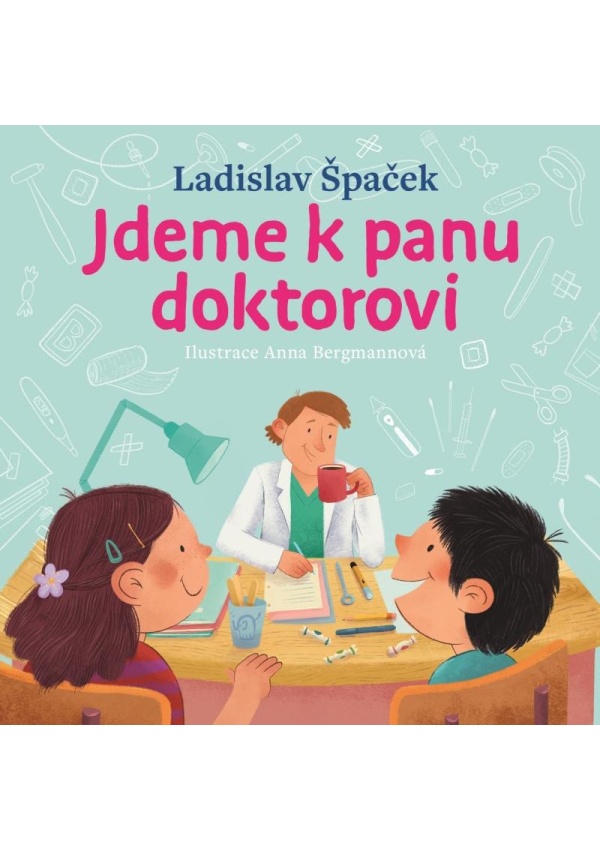 Jdeme k panu doktorovi