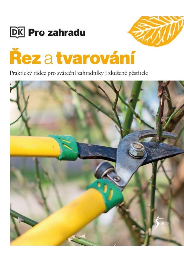 Řez a tvarování