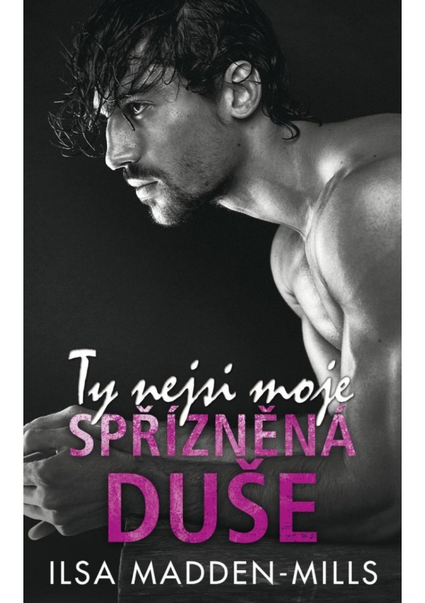 Ty nejsi moje spřízněná duše