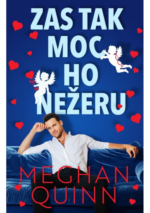 Zas tak moc ho nežeru