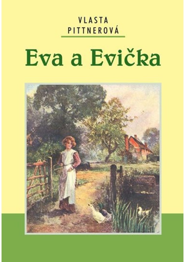 Eva a Evička Ing. Drahomír Rybníček-Vydavatelství AKCENT