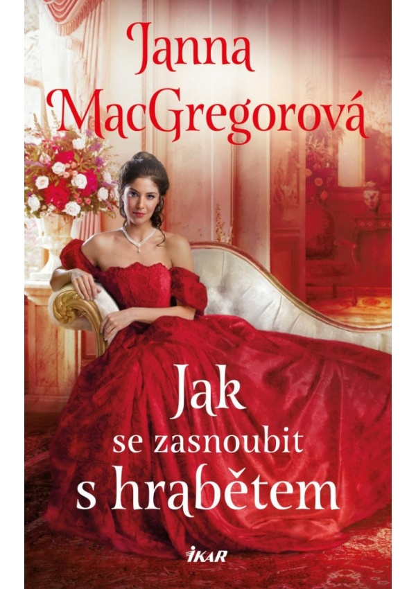 Jak se zasnoubit s hrabětem
