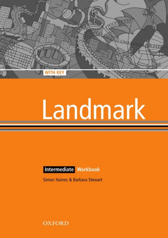 LANDMARK INTERMEDIATE WORKBOOK WITH KEY Oxford University Press
