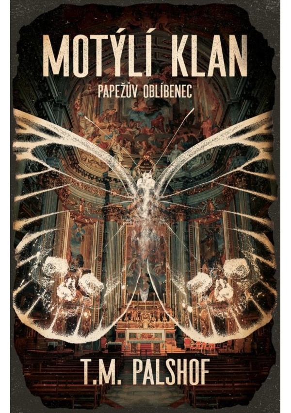 Motýlí klan - Papežův oblíbenec