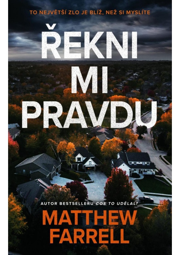 Řekni mi pravdu