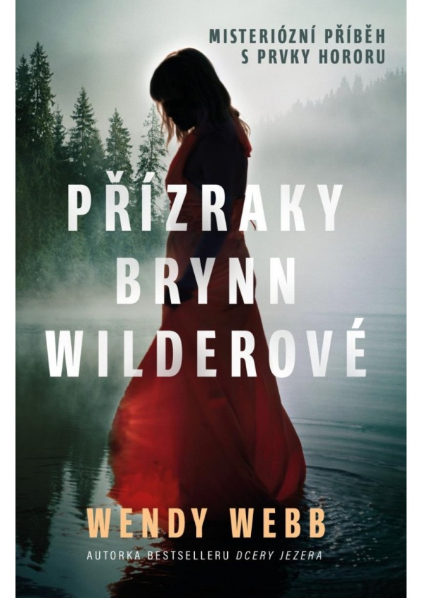 Přízraky Brynn Wilderové