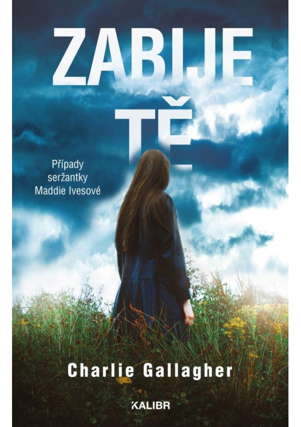 Zabije tě
