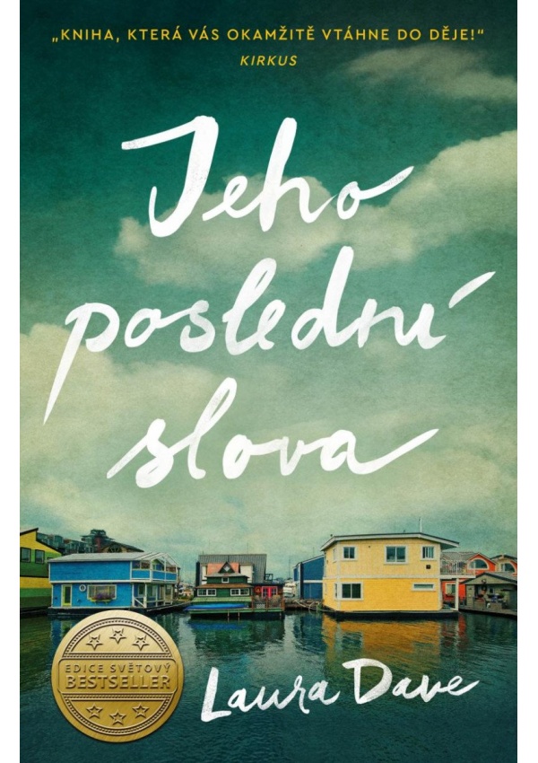 Jeho poslední slova