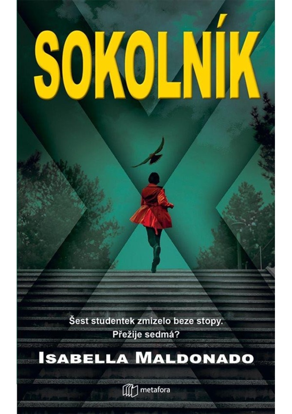 Sokolník - Šest studentek zmizelo beze stopy. Přežije sedmá?