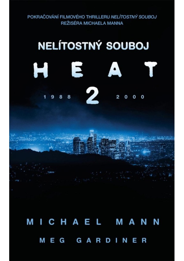 Nelítostný souboj: Heat 2 HarperCollins Polska sp. z o. o.