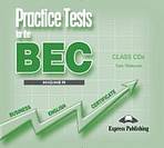 Practice Tests for the BEC Higher - class audio CDs (3) Express Publishing
