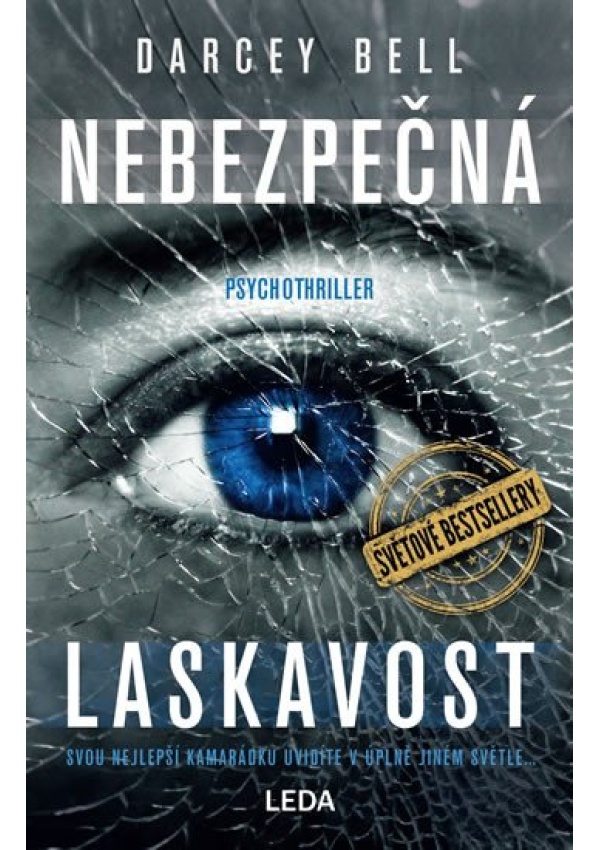 Nebezpečná laskavost