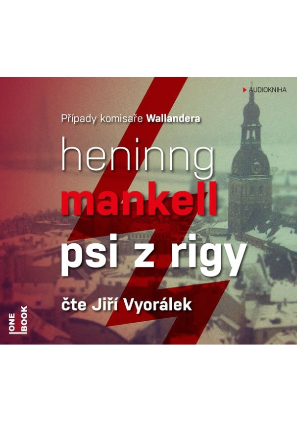 Psi z Rigy - CD mp3 (Čte Jiří Vyorálek) Radioservis a. s.