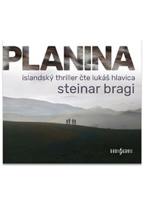 Planina - CDmp3 (Čte Lukáš Lukáš) Radioservis a. s.