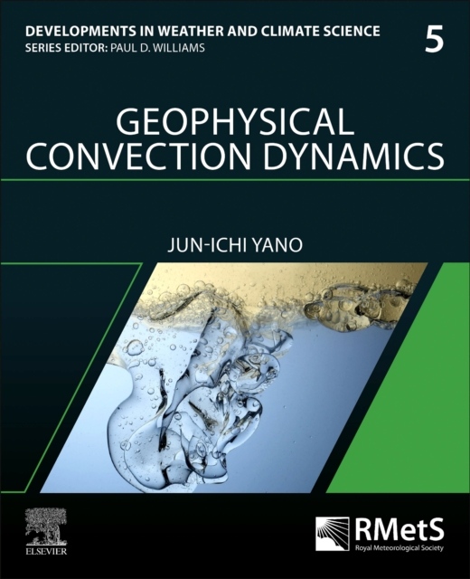 Geophysical Convection Dynamics, Volume5