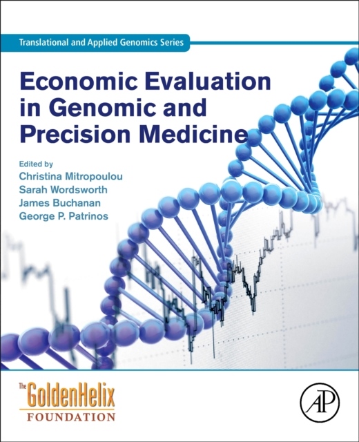 Economic Evaluation in Genomic and Precision Medicine Elsevier