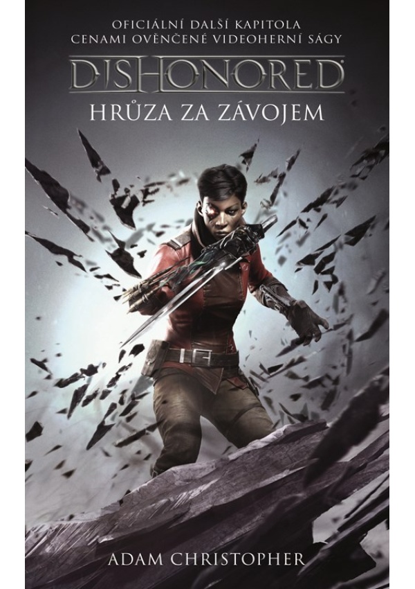 Dishonored – Hrůza za závojem