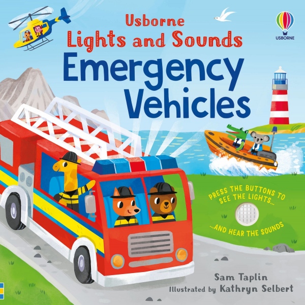 Lights and Sounds Emergency Vehicles Usborne Publishing