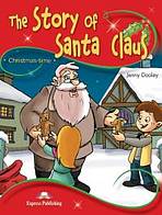 Storytime 2 The Story of Santa Claus - Pupil´s Book (+ Audio CD) Express Publishing