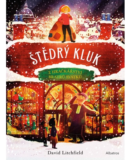 Štědrý kluk z hračkářství bratrů Svátků