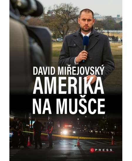 David Miřejovský: Amerika na mušce