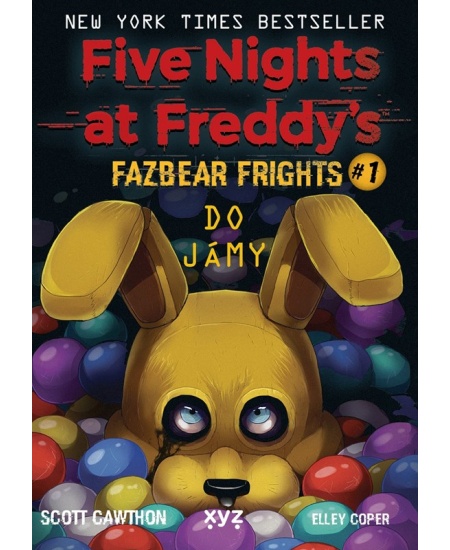 Five Nights at Freddy's: Do jámy XYZ