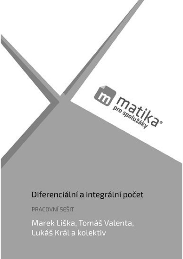 Matika pro spolužáky: Diferenciální -PS ForClassmates s.r.o.