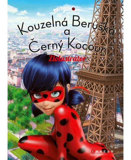 Kouzelná Beruška a Černý Kocour: Zlolustrátor