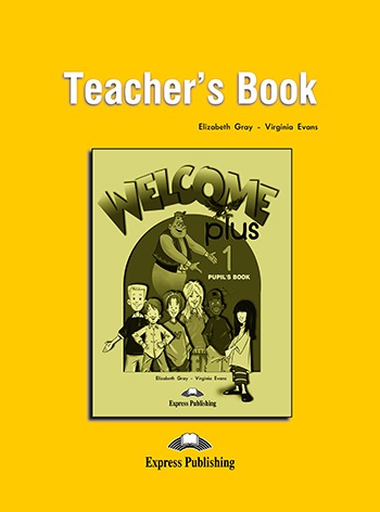 Welcome Plus 1 - Teacher´s Book Express Publishing