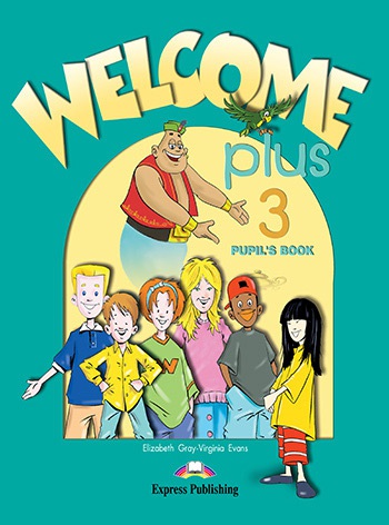 Welcome Plus 3 - Pupil´s Book Express Publishing