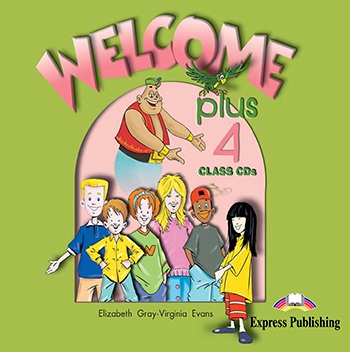 Welcome Plus 4 - Class Audio CDs (2) Express Publishing